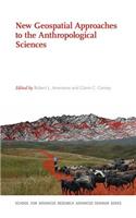 New Geospatial Approaches to the Anthropological Sciences