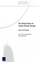 Industrial Base for Carbon Dioxide Storage