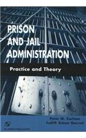 Prison and Jail Admin: Practice and Theory