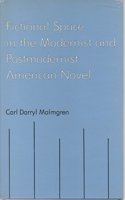 Fictional Spaces in the Modernist and Postmodernist American Novel