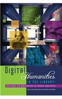 Digital Humanities in the Library: Challenges and