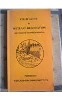 Field Guide for Wetland Delineation