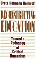 Reconstructing Education