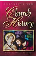 Perspectives from Church History