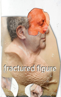 Fractured Figure, Volume I