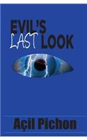 Evil's Last Look