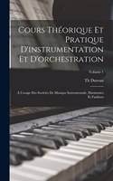 Cours théorique et pratique d'instrumentation et d'orchestration