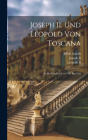 Joseph Ii. Und Leopold Von Toscana