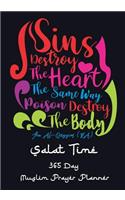 Sins Destroy The Heart The Same Way Poison Destroy The Body