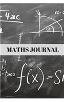 Maths Journal: Study Journal For Students Of Maths At GCSE & A Level, A5 Paperback (6 X 9 Inches)100 High Quality Lined Pages, Hand Writing Notebook