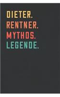 Dieter. Rentner. Mythos. Legende.