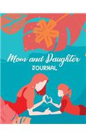 Mom and Daughter Journal