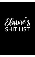 Elaine's Shit List