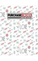 Purchase Order Log Book: (191 Purchase Order Log Book)