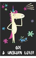 Ode & Unicorn Lover: Blank Lined Notebook Journal Gift Idea