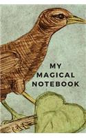 My Magical Notebook: 110 Blank Pages Magical Notebook Perfect for Drawing and Writing