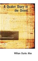 A Quaker Diary in the Orient