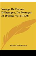 Voyage De France, D'Espagne, De Portugal, Et D'Italie V3-4 (1770)