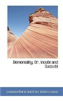 Demoniality, Or, Incubi and Succubi: (English)