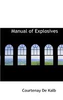 Manual of Explosives