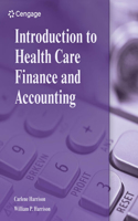 Introduction to Health Care Finance and Accounting