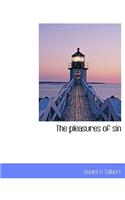 The Pleasures of Sin