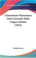 L'Annotatore Piemontese Ossia Giornale Della Lingua Italiana (1832)