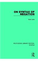 On Syntax of Negation