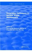 Separation Techniques in Nuclear Waste Management (1995)