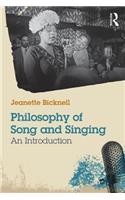 Philosophy of Song and Singing