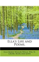 Ella's Life and Poems.