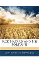 Jack Hazard and His Fortunes