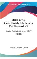 Storia Civile Commerciale E Letteraria Dei Genovesi V1