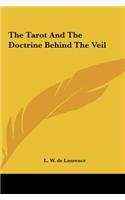 The Tarot and the Doctrine Behind the Veil