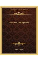 Sensitives and Mysteries
