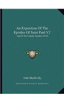 An Exposition Of The Epistles Of Saint Paul V2