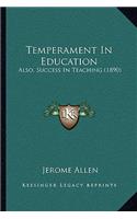 Temperament in Education