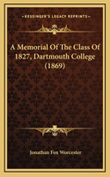 A Memorial Of The Class Of 1827, Dartmouth College (1869)