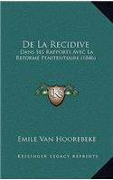 de La Recidive