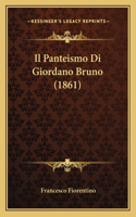 Il Panteismo Di Giordano Bruno (1861)