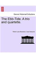 Ebb-Tide. a Trio and Quartette.