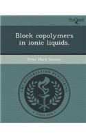 Block Copolymers in Ionic Liquids