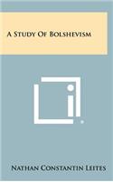 A Study of Bolshevism