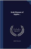 Scab Disease of Apples ..