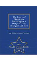 Heart of Nami-San (Hototogisu) a Story of War, Intrigue and Love - War College Series