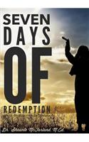 Seven Days of Redemption