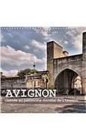 Avignon - Classee au Patrimoine Mondial de l'UNESCO 2017