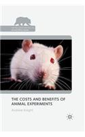 Costs and Benefits of Animal Experiments