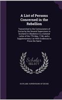A List of Persons Concerned in the Rebellion