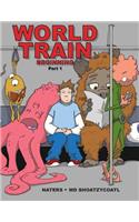 World Train: Beginning Graphic Novel Part I